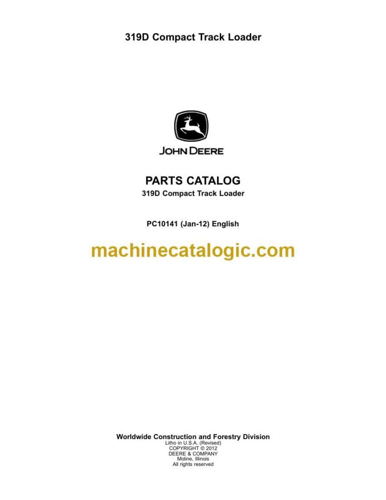 John Deere 319D Compact Track Loader Parts Catalog (PC10141)