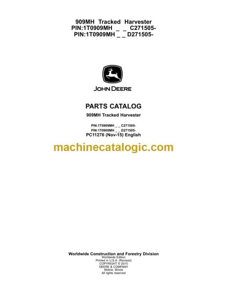 John Deere 909MH Tracked Harvester Parts Catalog (PC11276)
