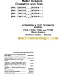 John Deere 770G, 770GP, 772G, and 772GP Motor Graders Technical Manual (TM14076X19)