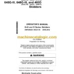 John Deere 540G-III, 548G-III, 748G-III 360D, 560D and 640G-III, 648G-III, 460D Skidders Operator Manual (OMT206226)