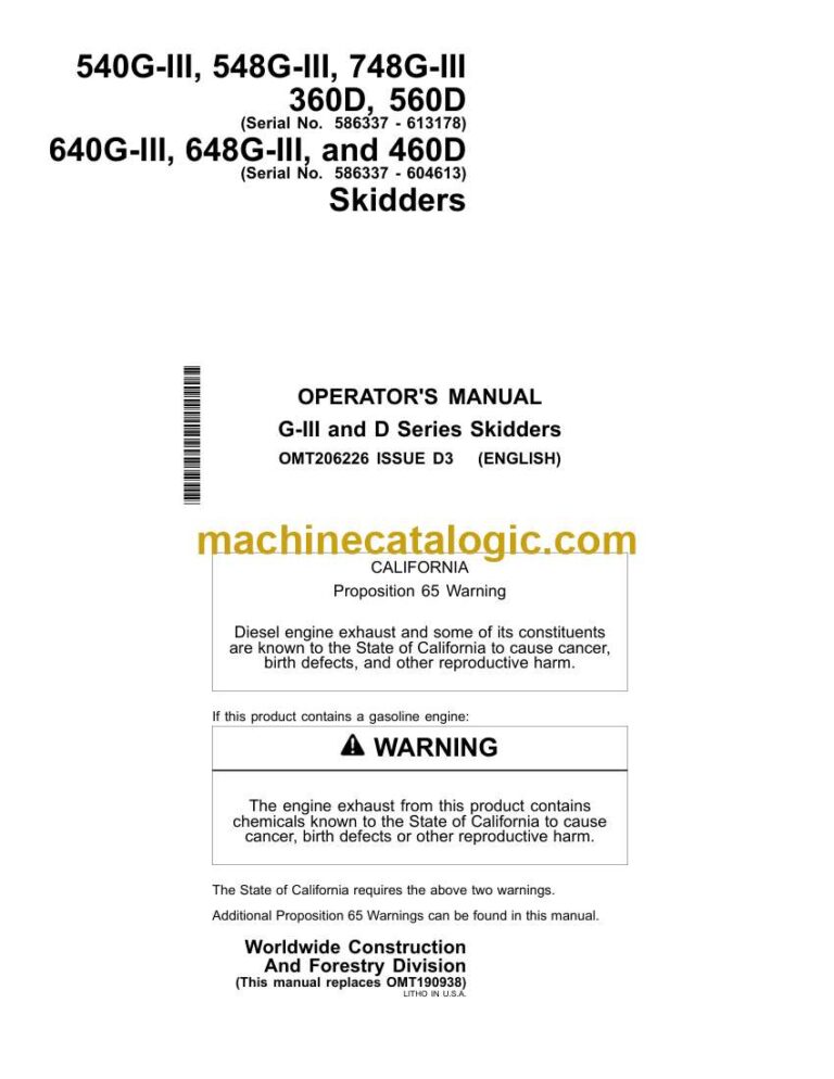 John Deere 540G-III, 548G-III, 748G-III 360D, 560D and 640G-III, 648G-III, 460D Skidders Operator Manual (OMT206226)