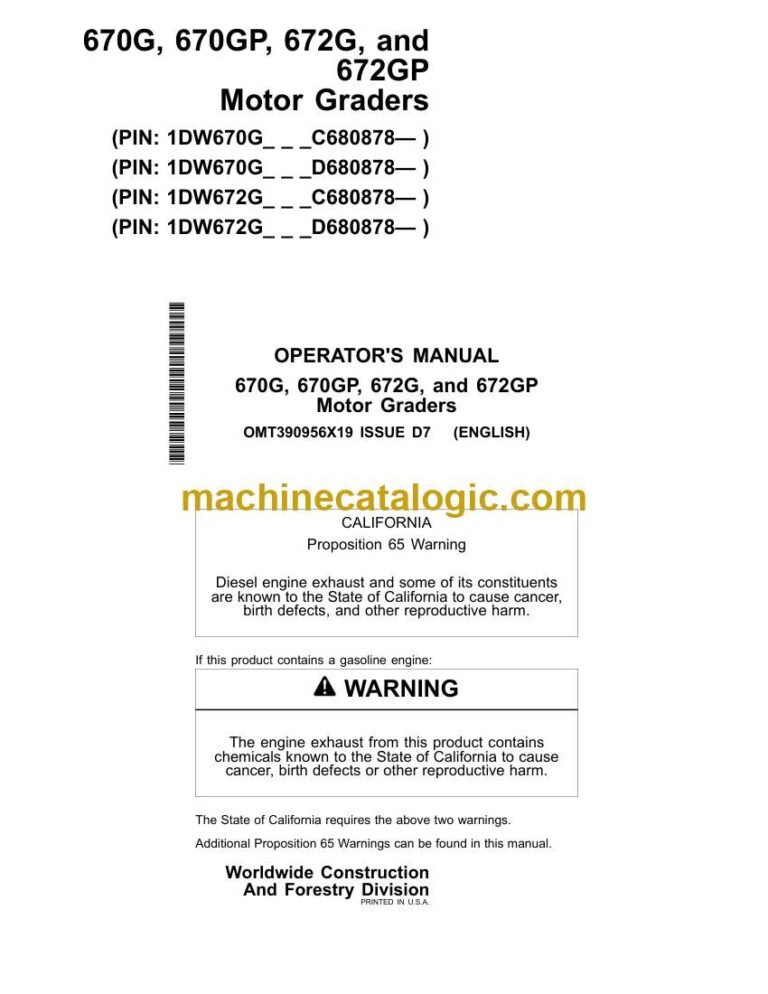 John Deere 670G, 670GP, 672G, 672GP Motor Graders Operators Manual (OMT390956X19)