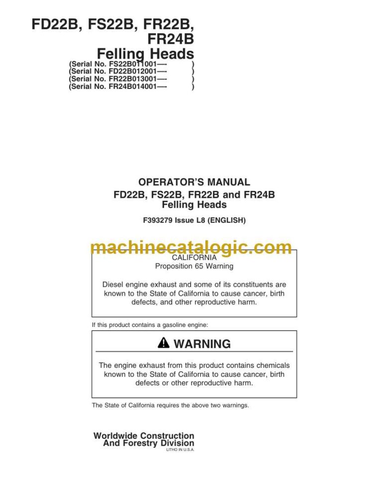 John Deere FD22B, FS22B, FR22B, FR24B Felling Heads Operator Manual (F393279)