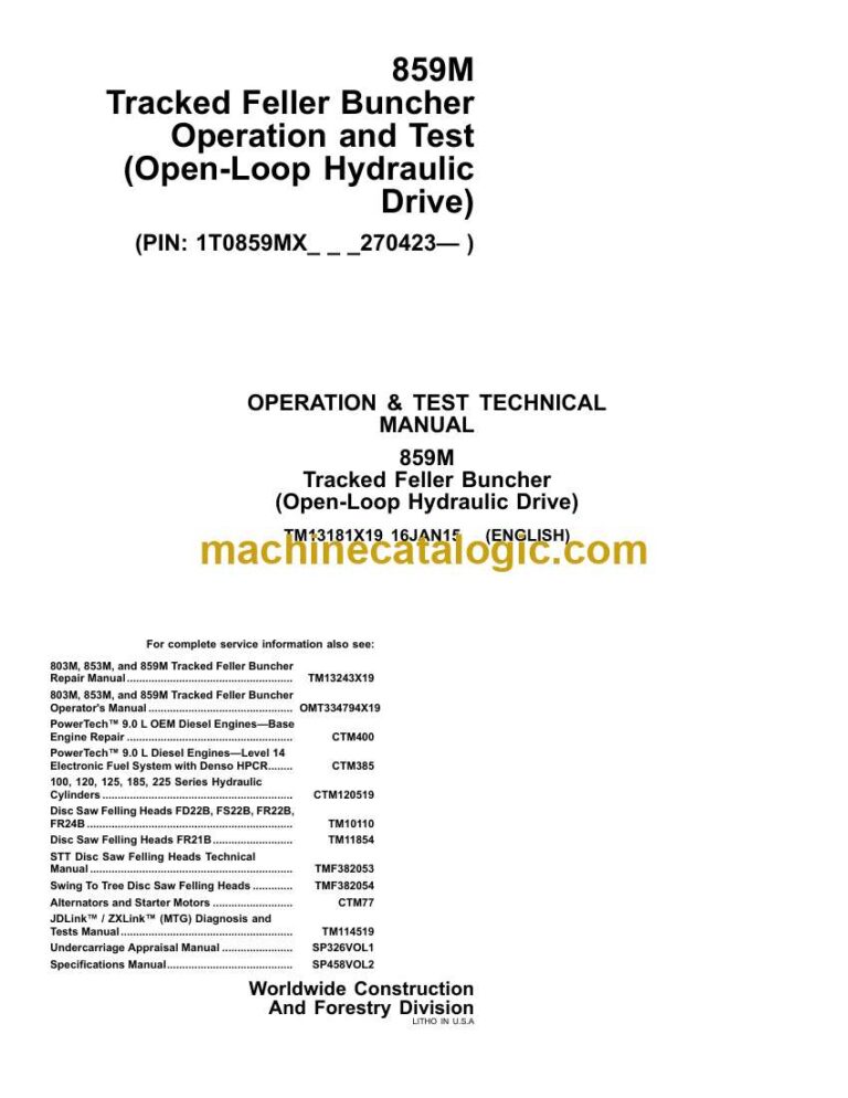 John Deere 859M Tracked Feller Buncher Operation and Test Technical Manual (TM13181X19)