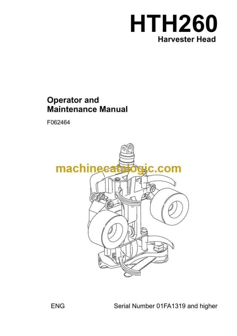 Waratah HTH260 Harvester Head Operator and Maintenance Manual (F062464)