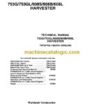 John Deere 753G, 753GL, 608S, 608B, 608L Harvester Technical Manual (TMF387452)