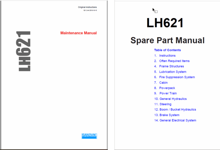 Sandvik LH621 Underground Loader Full Documents (Service, Operator, Maintenance Manual and Parts Catalog) [L121D123]
