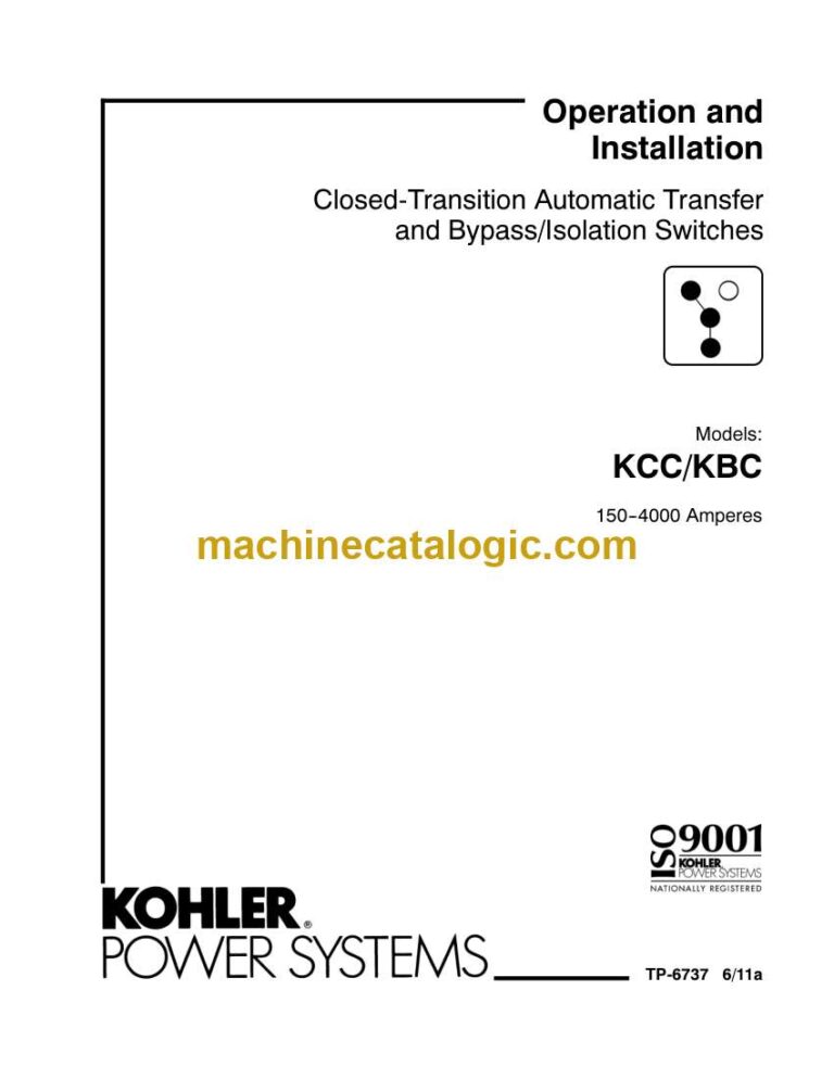 Kohler KCC, KBC Closed-Transition Automatic Transfer and Bypass, Isolation Switches Operation and Installation Manual (tp6737)