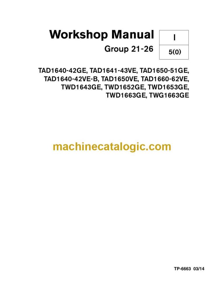 Kohler TAD1640-42GE, TAD1641-43VE, TAD1650-51GE, TAD1640-42VE-B, TAD1650VE, TAD1660-62VE, TWD1643GE, TWD1652GE, TWD1653GE, TWD1663GE, TWG1663GE Workshop Manual(tp6663)