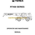 Terex RT400 Series Rough Terrain Crane Operator and Maintenance Manual (12261-202)