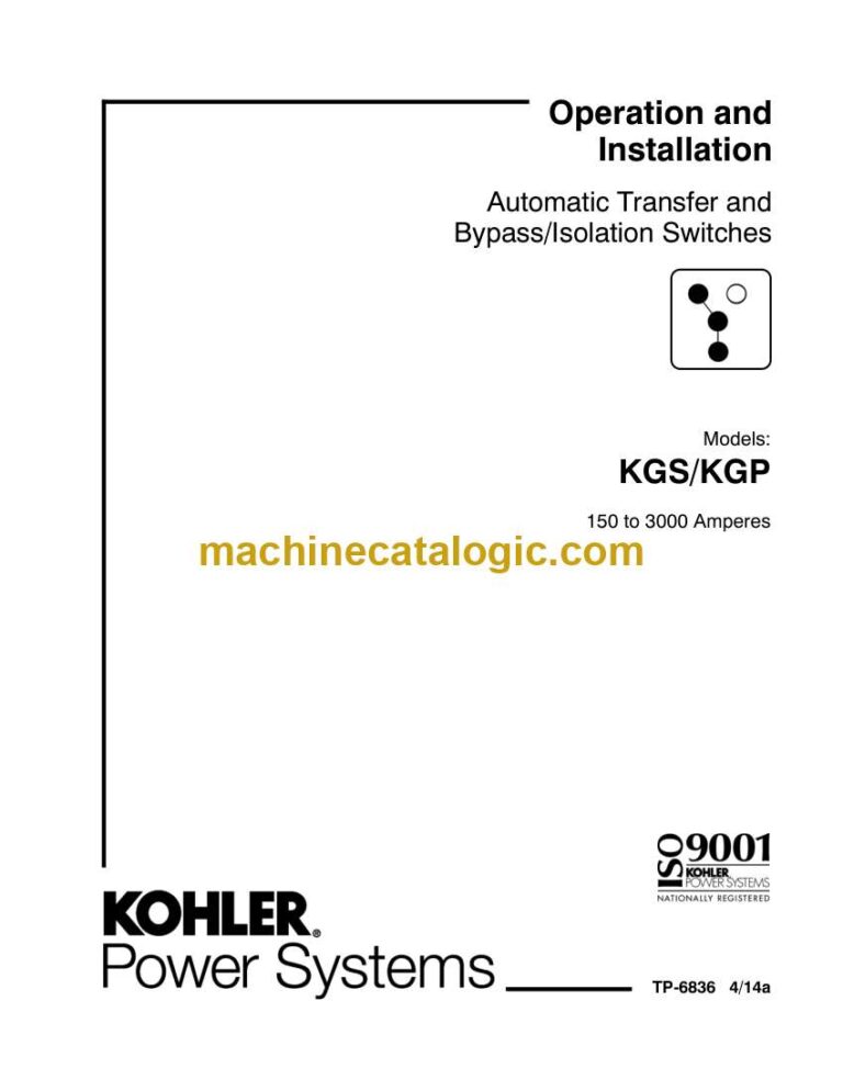 Kohler KGS, KGP Automatic Transfer and Bypass, Isolation Switches Operation and Installation Manual (tp6836)