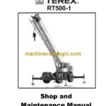 Terex RT500-1 Rough Terrain Crane Shop and Maintenance Manual (12261-405)
