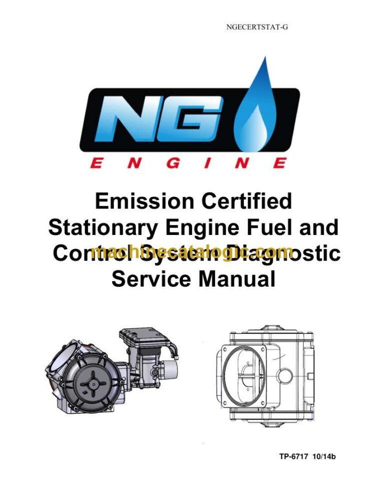 NG Engine Emission Certified Stationary Engine Fuel and Control System Diagnostic Service Manual (tp6717)