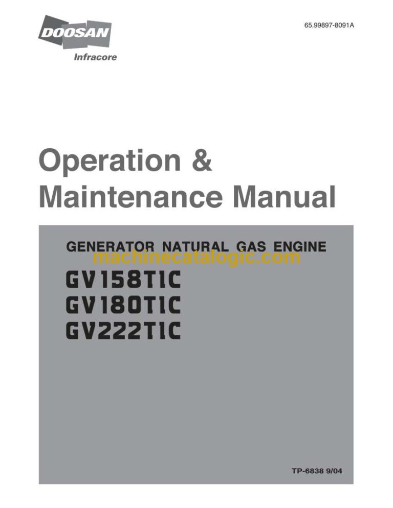Doosan GV158TIC, GV180TIC, GV222TIC Generator Natural Gas Engine Operation and Maintenance Manual (tp6838)