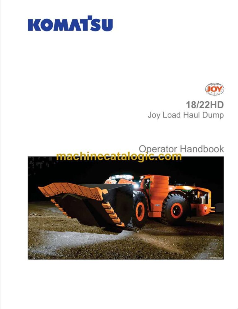 Komatsu Joy 18-22HD Joy Load Haul Dump Operator Handbook