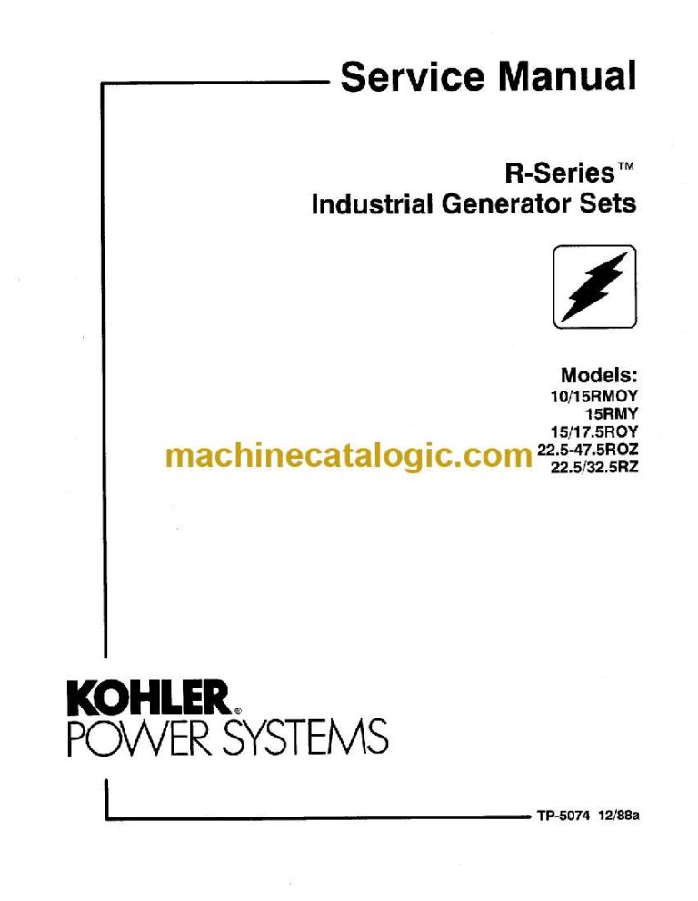 Kohler 10RMOY, 15RMOY, 15RMY, 15ROY, 17.5ROY, 22.5-47.5ROZ, 22.5RZ, 32.5RZ Industrial Generator Sets Service Manual (tp5074)
