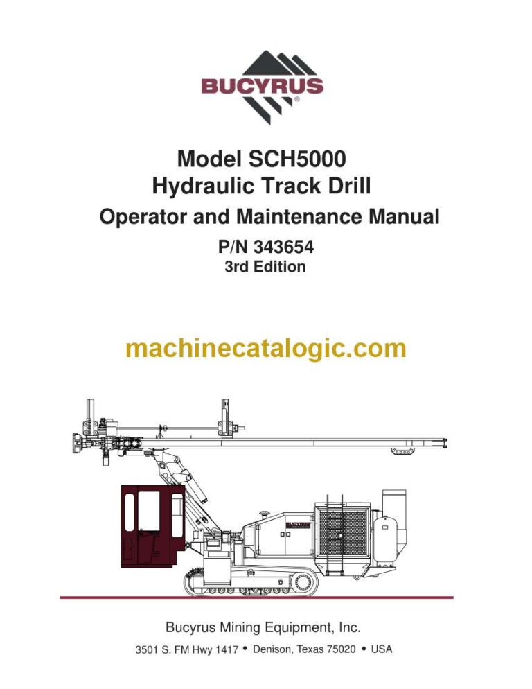 Bucyrus SCH5000 Hydraulic Track Drill Operator and Maintenance Manual (343654)