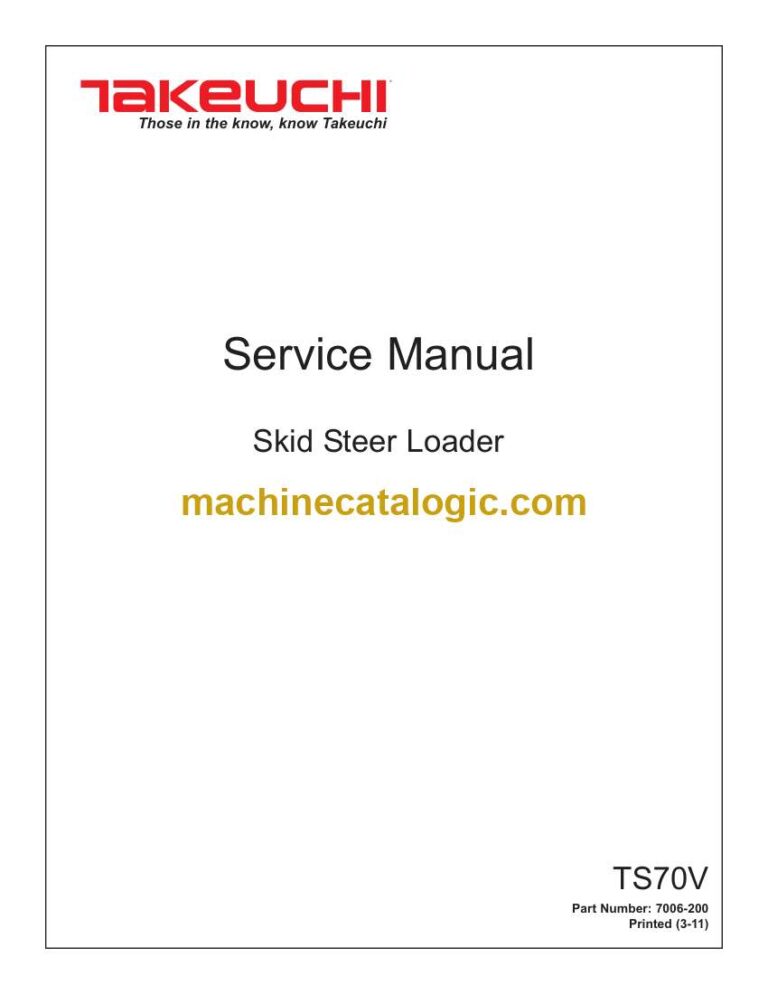 Takeuchi TS70V Skid Steer Loader Service Manual (7006-200)