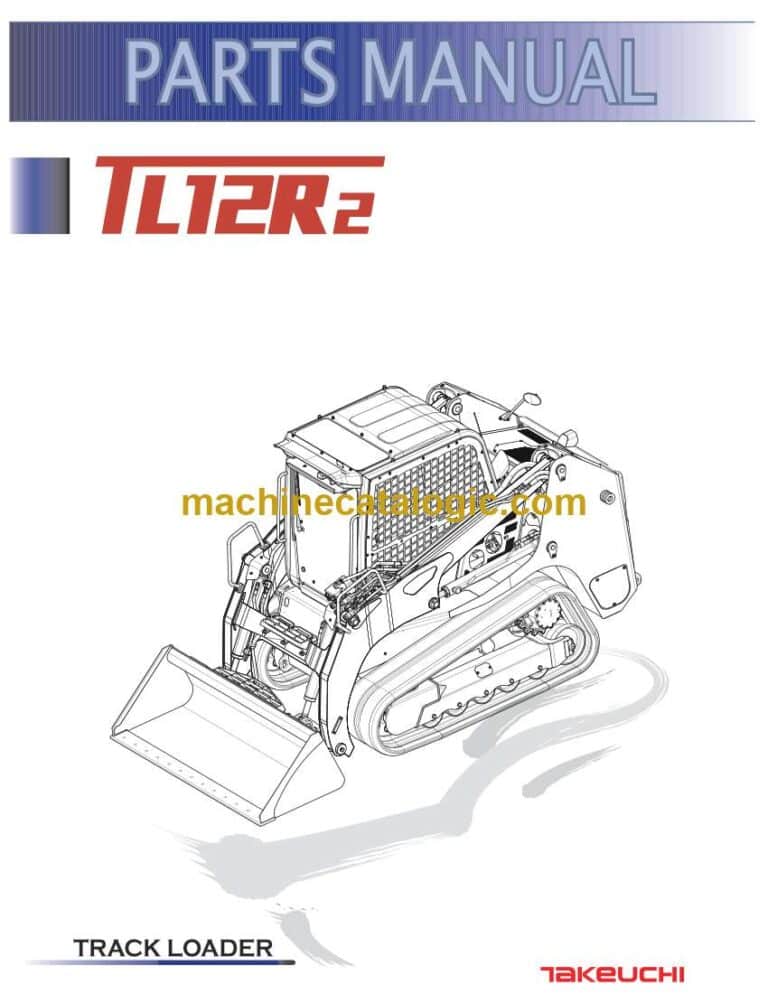 Takeuchi TL12R2 Track Loader Parts Manual (BR1Z016-0-0)