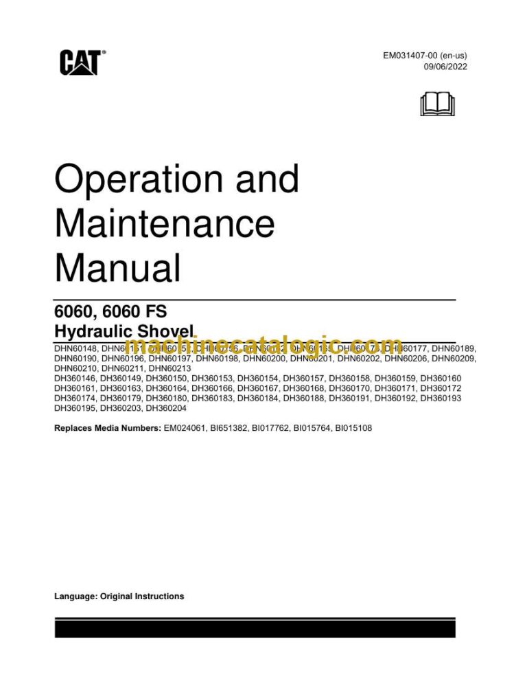Cat 6060, 6060FS Hydraulic Shovel Operation and Maintenance Manual (EM031407-00)
