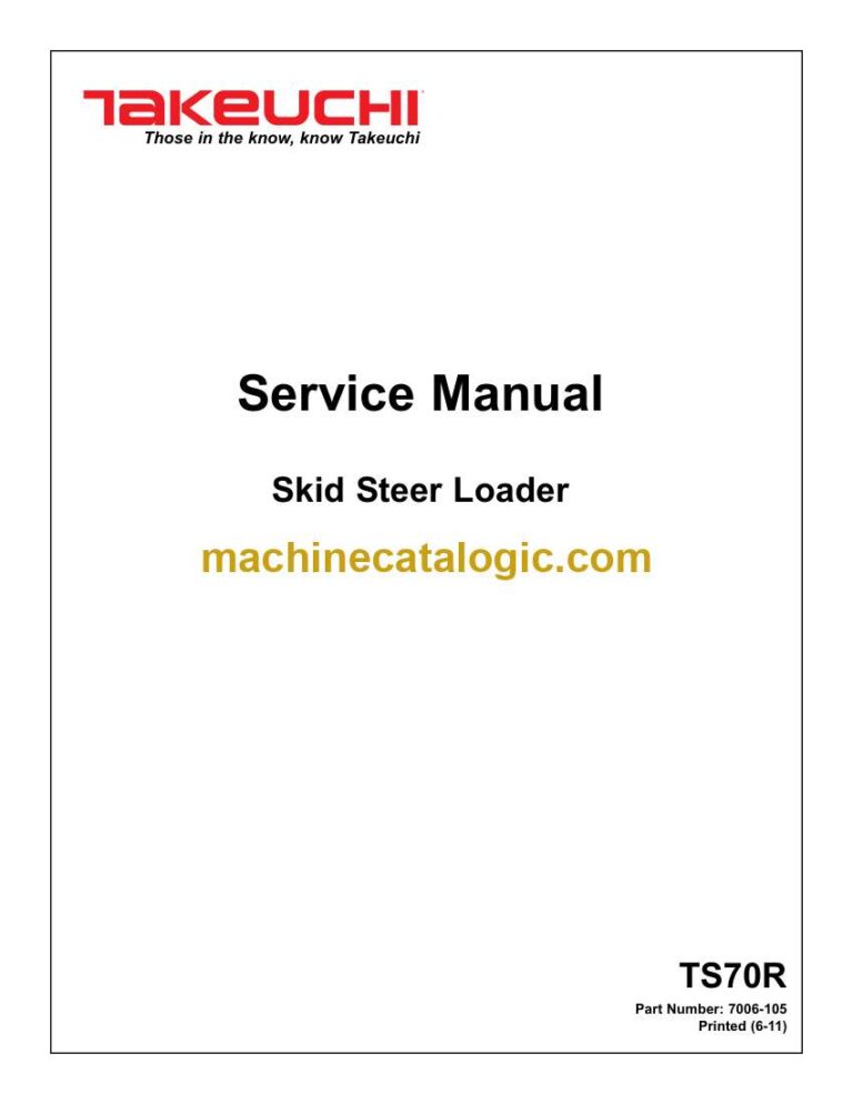 Takeuchi TS70R Skid Steer Loader Service Manual (7006-105)