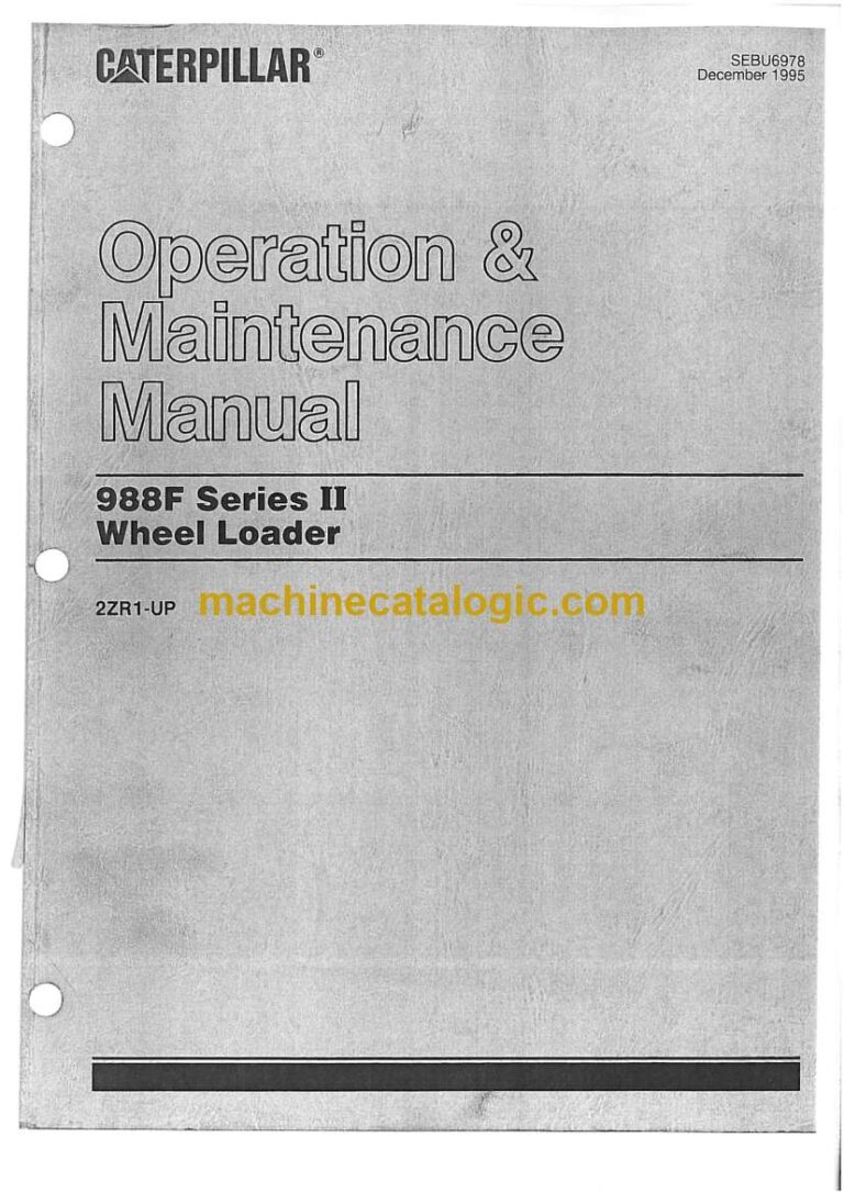Cat 988F Series 2 Wheel Loader Operation and Maintenance Manual (SEBU06978)