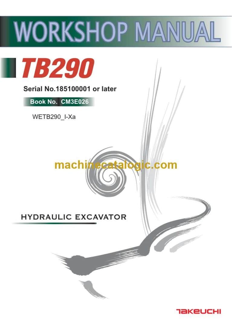Takeuchi TB290 Hydraulic Excavator Workshop Manual (CM3E026)