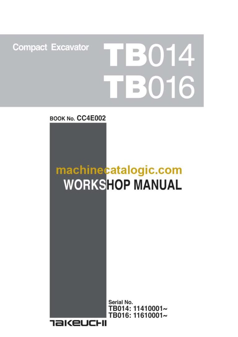 Takeuchi TB014, TB016 Compact Excavator Workshop Manual (CC4E002)