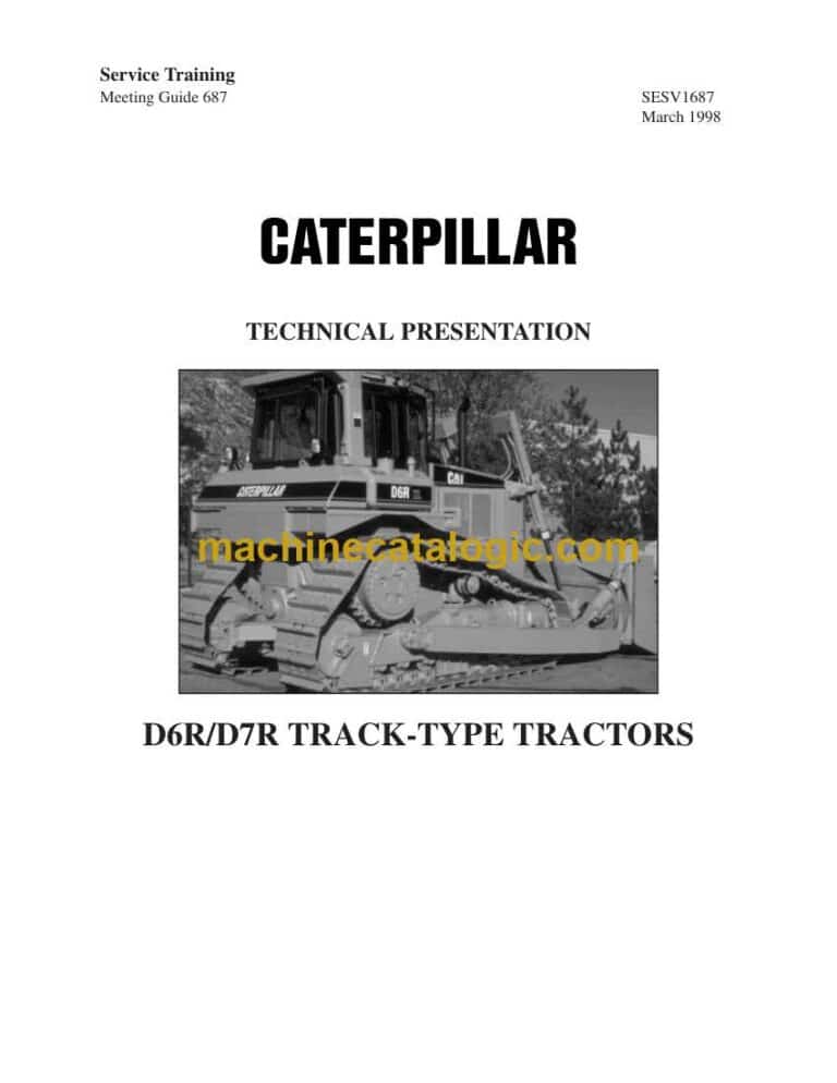 Cat D6R, D7R Track-Type Tractors Service Training Guide (SESV1687)