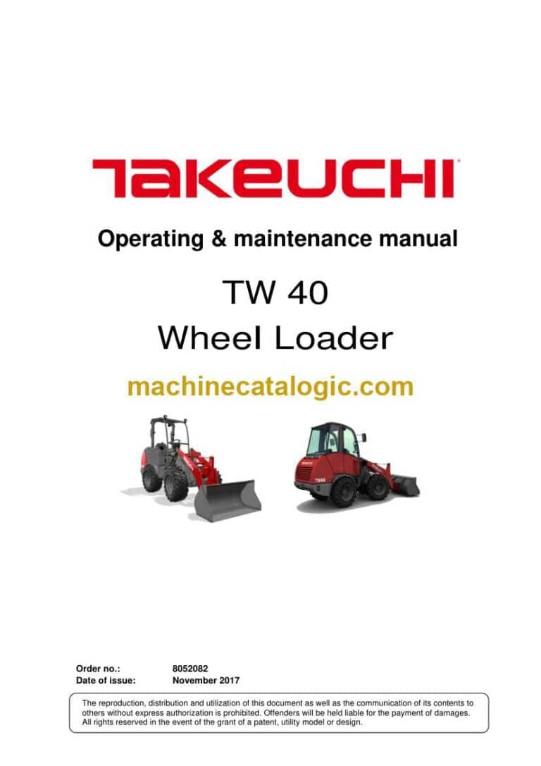 Takeuchi TW40 Wheel Loader Operation and Maintenance Manual (8052082)