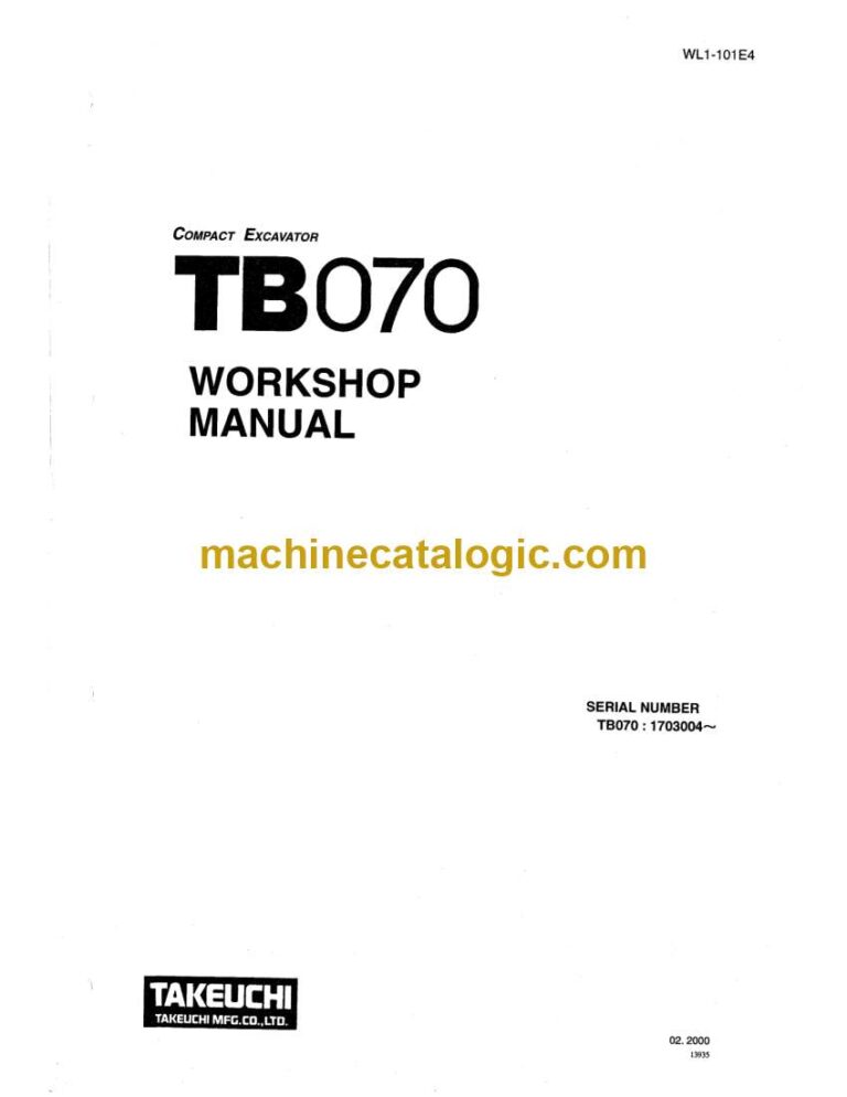 Takeuchi TB070 Compact Excavator Workshop Manual (WL1-101E4)