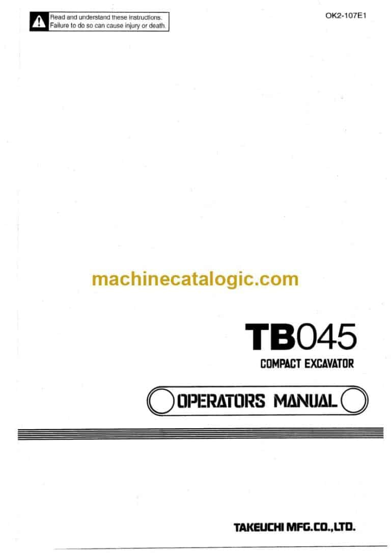Takeuchi TB045 Compact Excavator Operators Manual (OK2-107E1)