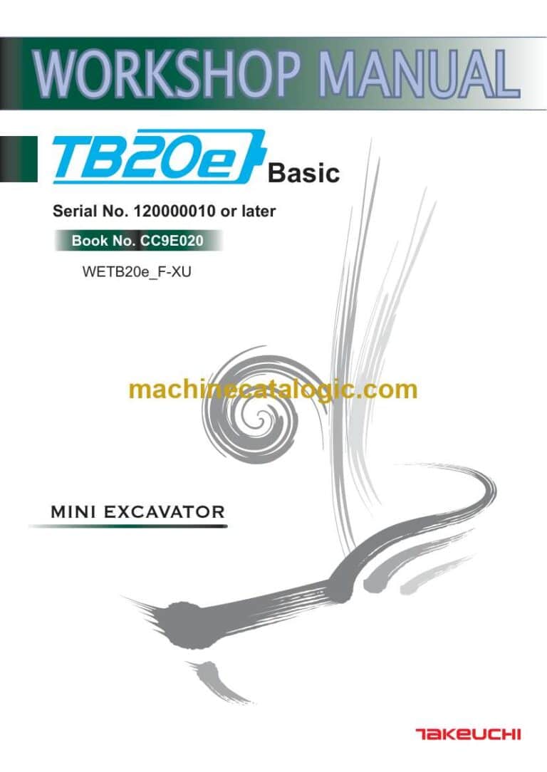 Takeuchi TB20e Basic Mini Excavator Workshop Manual (CC9E020)