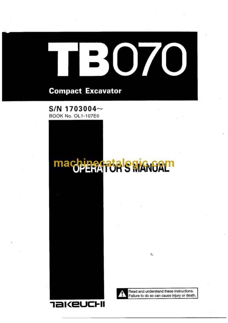 Takeuchi TB070 Compact Excavator Operators Manual (0L1-107E0)