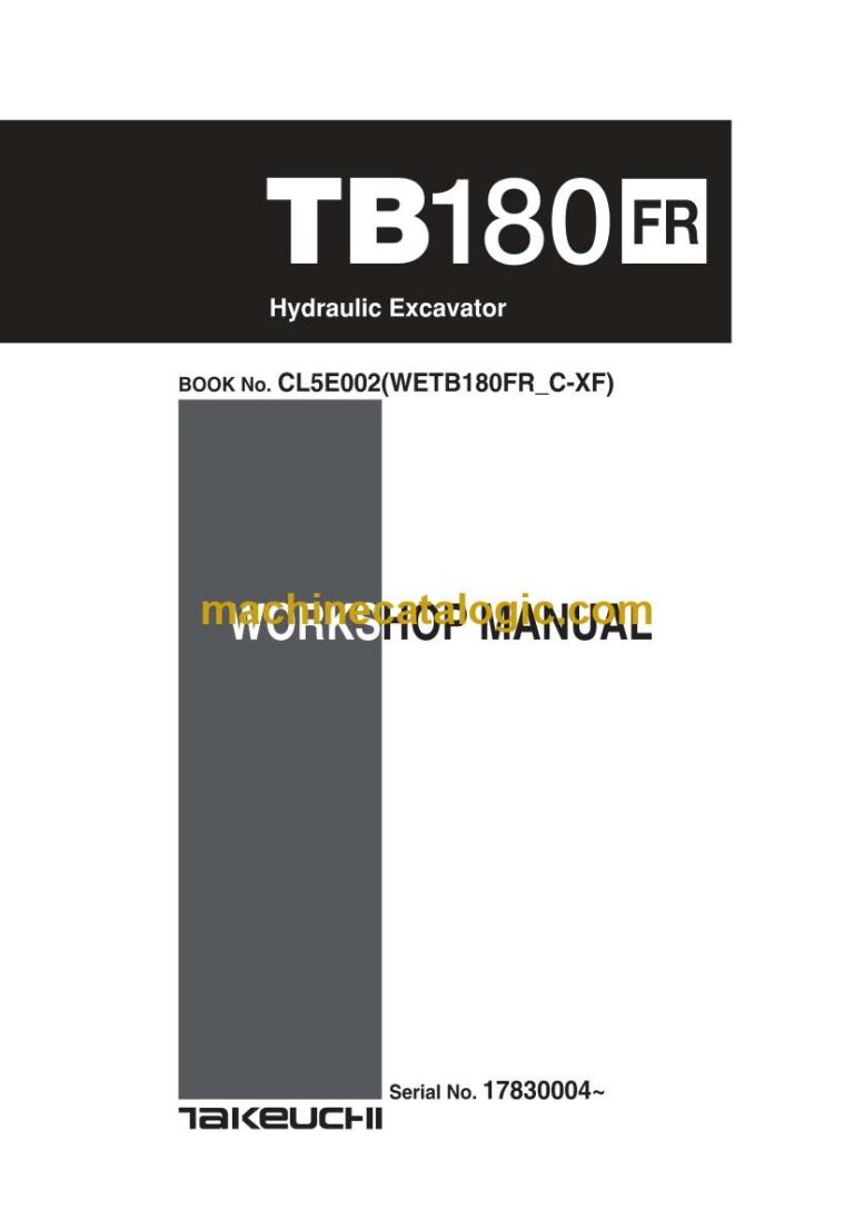 Takeuchi TB180FR Hydraulic Excavator Workshop Manual (CL5E002)