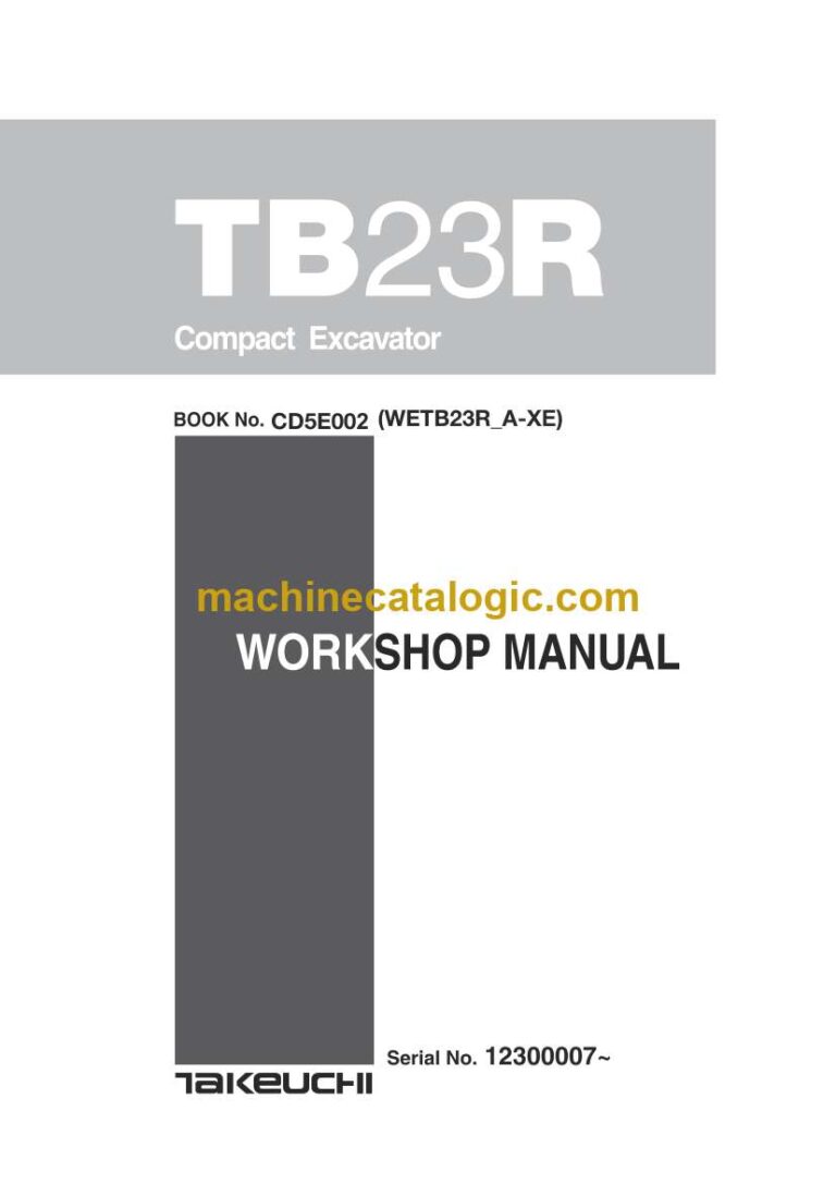 Takeuchi TB23R Compact Excavator Workshop Manual (CD5E002)