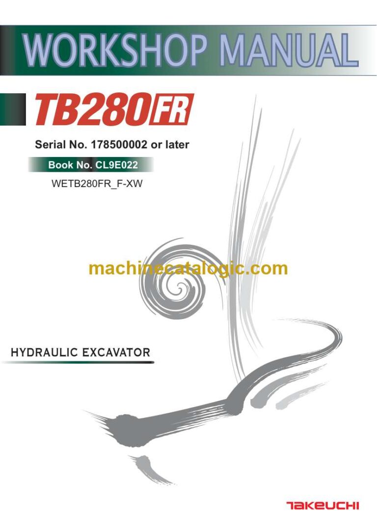 Takeuchi TB280FR Hydraulic Excavator Workshop Manual (CL9E022)