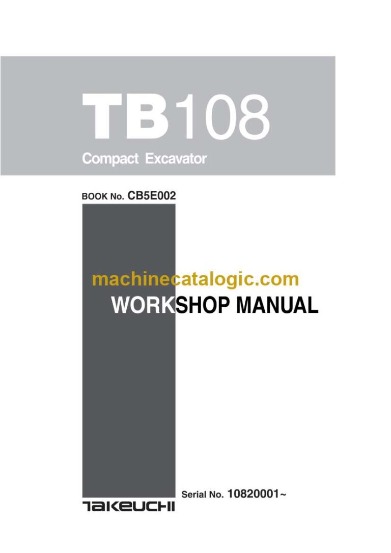 Takeuchi TB108 Compact Excavator Workshop Manual (CB5E002)