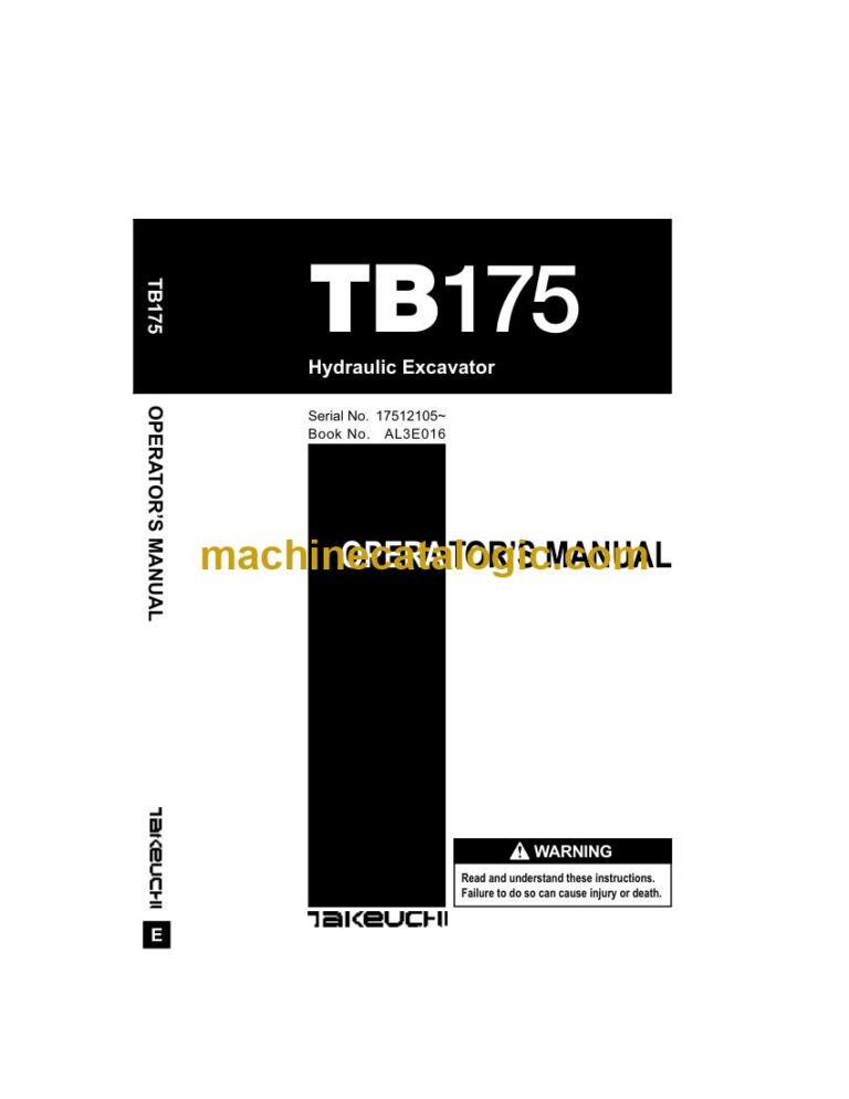 Takeuchi TB175 Hydraulic Excavator Operators Manual (AL3E016)
