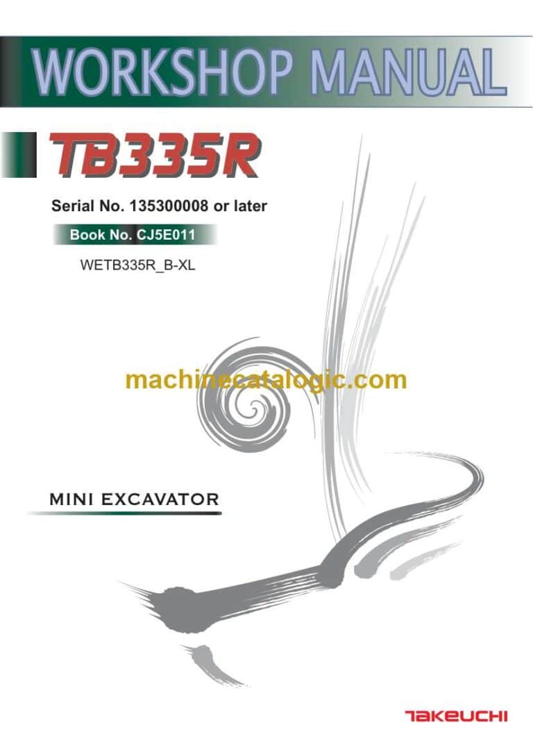 Takeuchi TB335R Mini Excavator Workshop Manual (CJ5E011)