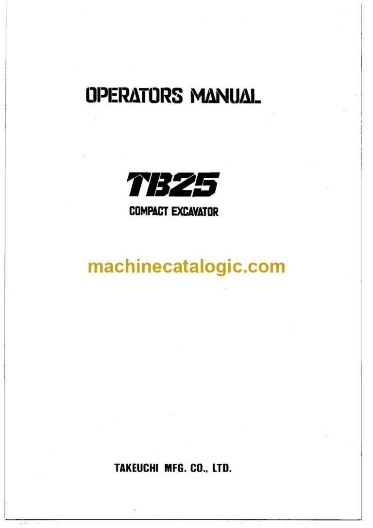 Takeuchi TB25 Compact Excavator Operators Manual