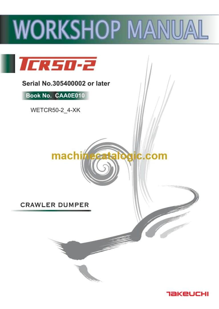 Takeuchi TCR50-2 Crawler Dumper Workshop Manual (CAA0E010)