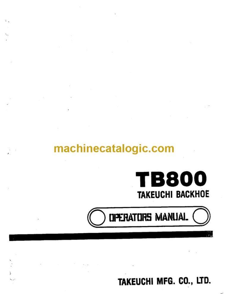 Takeuchi TB800 Backhoe Loader Operators Manual
