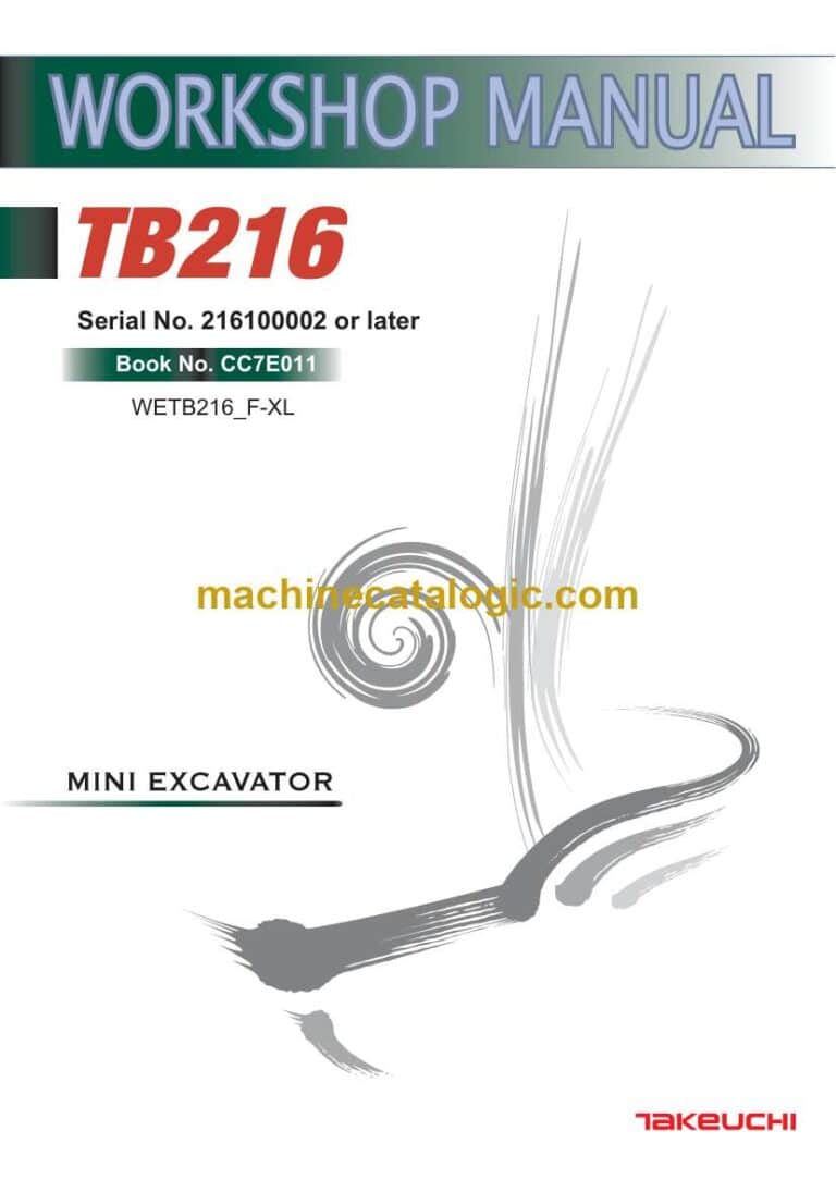 Takeuchi TB216 Mini Excavator Workshop Manual (CC7E011)