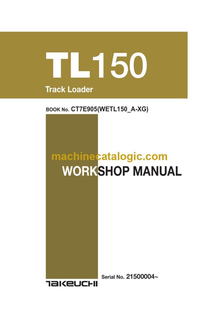 Takeuchi TL150 Track Loader Workshop Manual (CT7E905)