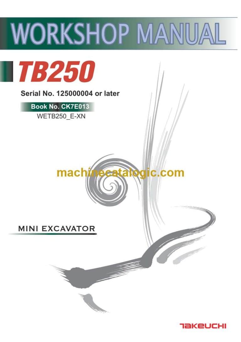 Takeuchi TB250 Mini Excavator Workshop Manual (CK7E013)