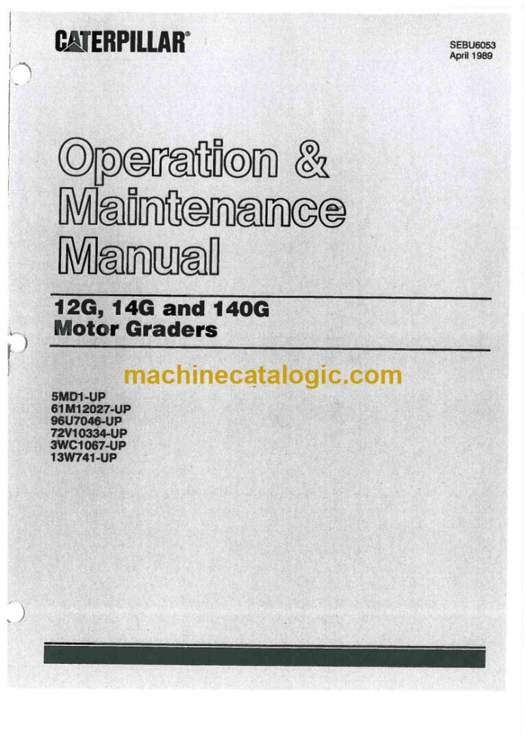Cat 12G, 14G, 140G Motor Graders Operation and Maintenance Manual (SEBU6053)