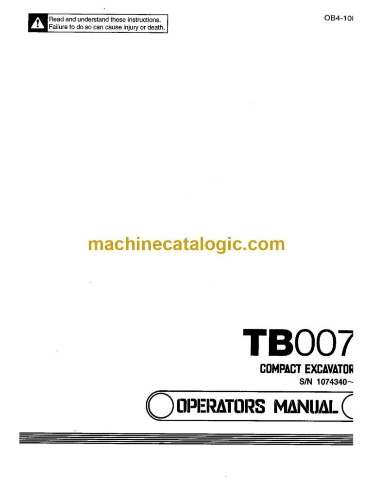 Takeuchi TB007 Compact Excavator Operators Manual (OB4-108E0)