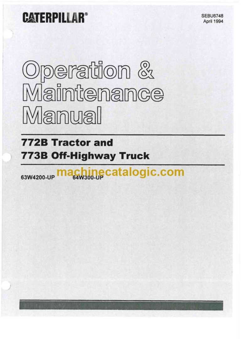 Cat 772B Tractor and 773B Off-Highway Truck Operation and Maintenance Manual (SEBU6748)