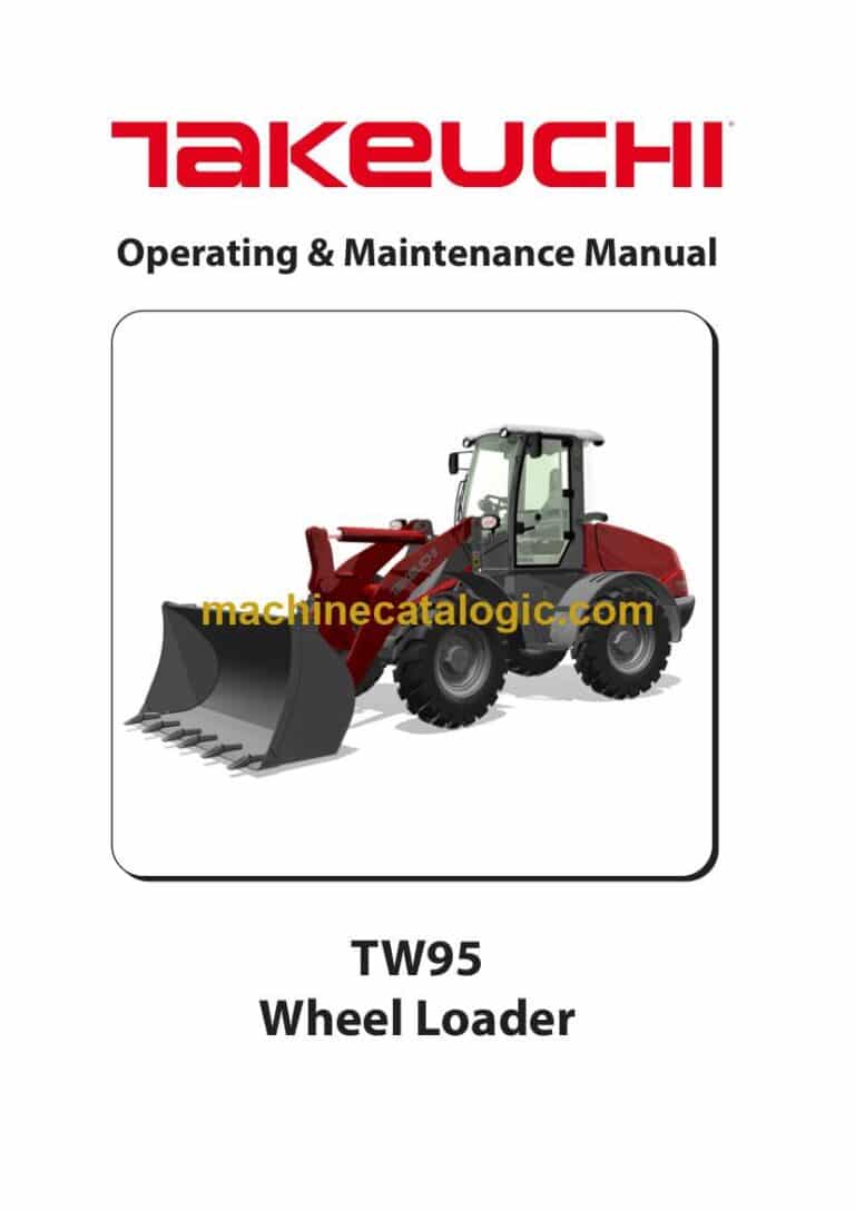 Takeuchi TW95 Wheel Loader Operation and Maintenance Manual (8063614)
